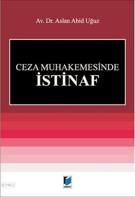 Ceza Muhakemesinde İstinaf