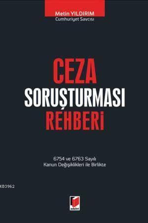 Ceza Soruşturması Rehberi