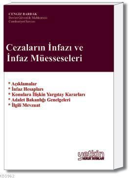 Cezaların İnfazı ve İnfaz Müesseseleri