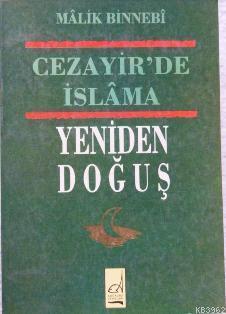 Cezayir´de İslama Yeniden Doğuş