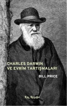 Charles Darwin ve Evrim Tartışmaları