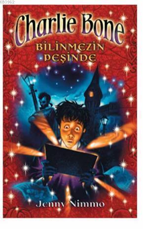 Charlie Bone 1 - Bilinmezin Peşinde