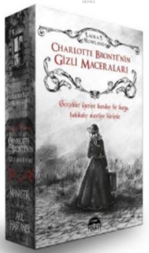 Charlotte Brontenin Gizli Maceraları 2 (Ciltli)