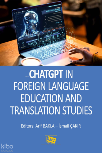 ChatGPT in Foreign Language Education and Translation Studies