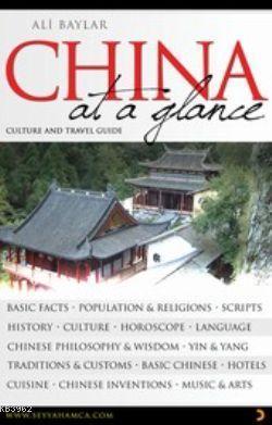 China At A Glance; Culture And Travel Guide