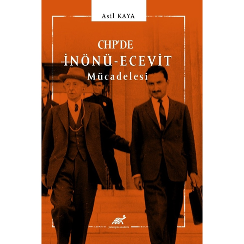 CHP de İnönü Ecevit Mücadelesi