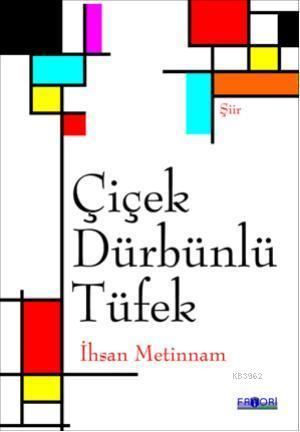 Çiçek Dürbünlü Tüfek