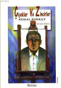 Çiçekler ve Zincirler