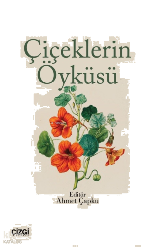 Çiçeklerin Öyküsü