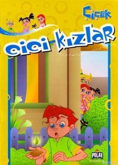 Cici Kızlar - Çiçek