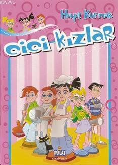 Cici Kızlar - Hayal Kurmak