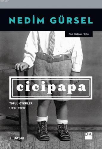 Cicipapa; Toplu Öyküler (1967-1990)