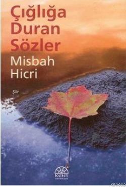Çığlığa Duran Sözler