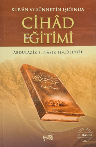 Cihad Eğitimi;Kur'an ve Sünnetin Işığında Cihad Eğitimi