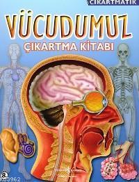 Çıkartmatik - Vücudumuz; Çıkartma Kitabı