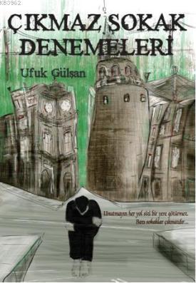 Çıkmaz Sokak Denemeleri