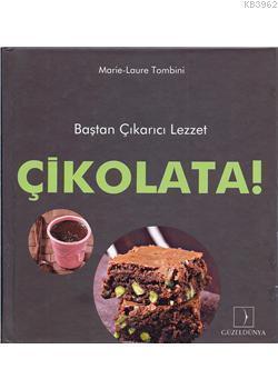 Çikolata!; Baştan Çıkarıcı Lezzet