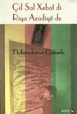 Çil Sal Xebat Di Riya Azadiye De