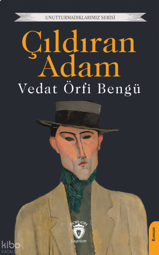Çıldıran Adam