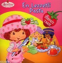Çilek Kız - En Lezzetli Pasta