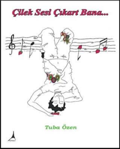 Çilek Sesi Çıkart Bana...