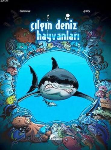 Çılgın Deniz Hayvanları