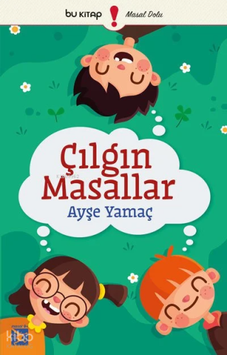 Çılgın Masallar