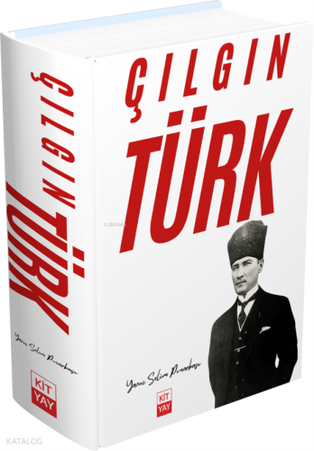 Çılgın Türk (Atatürk) (Ciltli)