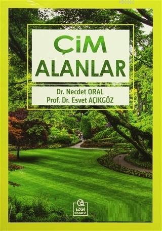 Çim Alanlar