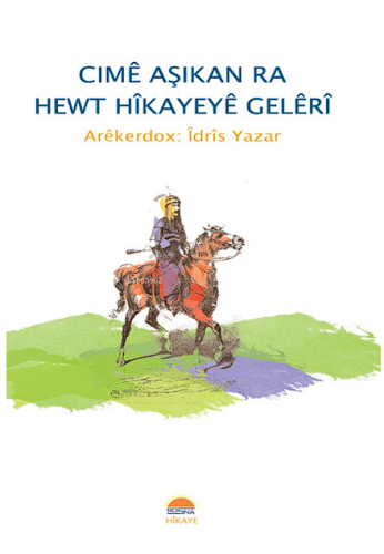 Cimê Aşikan Ra Hewt Hîkayeyê Gelêrî