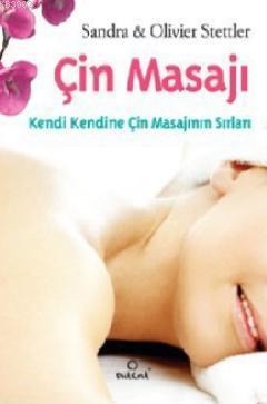 Çin Masajı; Kendi Kendine Çin Masajının Sırları