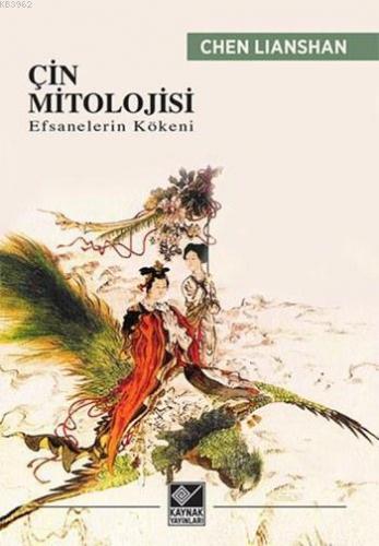 Çin Mitolojisi; Efsanelerin Kökeni