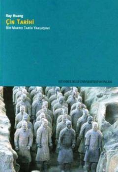 Çin Tarihi; Bir Makro Tarih Yaklaşımı