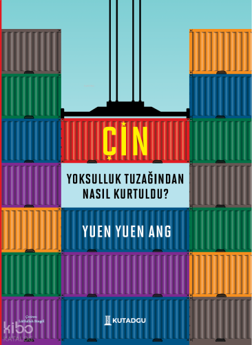 Çin Yoksulluk Tuzağından Nasıl Kurtuldu?