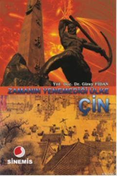 Çin; Zamanın Yenemediği Ülke