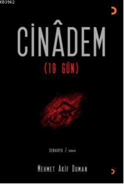 Cinadem; 19 Gün