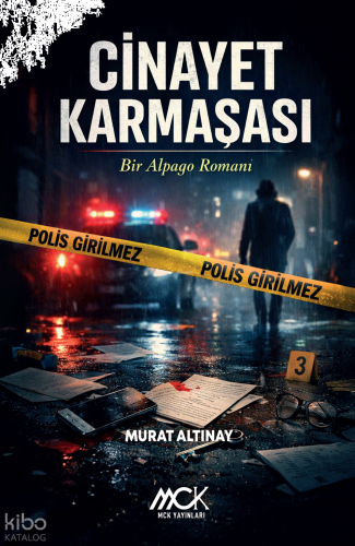 Cinayet Karmaşası;Bir Alpago Romanı