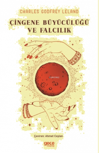 Çingene Büyücülüğü ve Falcılık