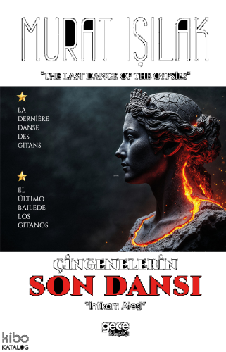 Çingenelerin Son Dansı;İntikam Ateşi