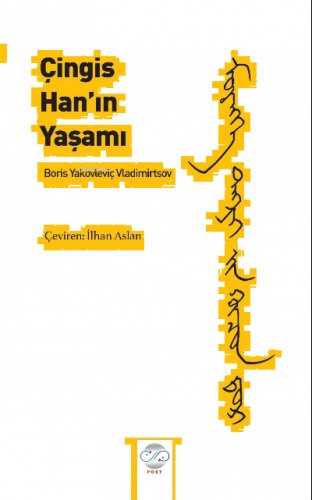 Çingis Han’ın Yaşamı