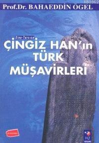 Çingiz Han'ın Türk Müşavirleri