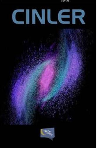 Cinler; Cinler Hakkında Bilmedikleriniz