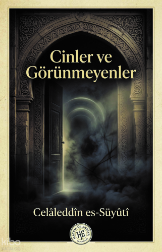 Cinler ve Görünmeyenler - Celâleddin es-Süyûtî