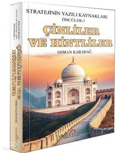 Çinliler ve Hintliler ;Stratejinin Yazılı Kaynakları Öncüler-1