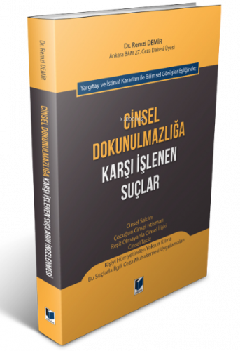 Cinsel Dokunulmazlığa Karşı Işlenen Suçlar