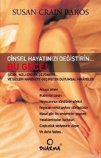 Cinsel Hayatınızı Değiştirin Bu Gece