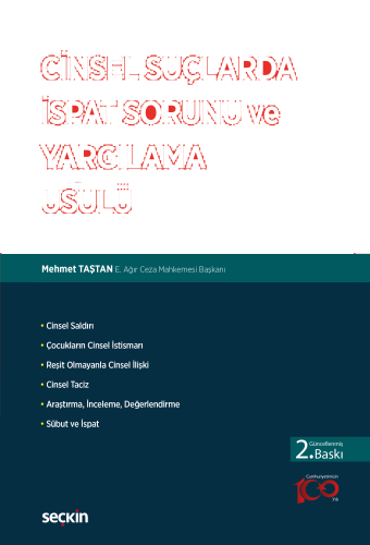 Cinsel Suçlarda İspat Sorunu ve Yargılama Usulü