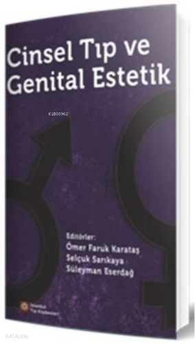 Cinsel Tıp ve Genital Estetik