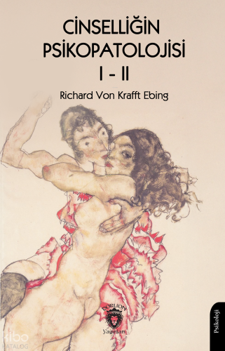 Cinselliğin Psikopatolojisi Cilt 1-2