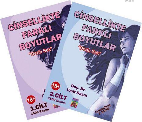 Cinsellikte Farklı Boyutlar - Derin Sex 2 Cilt